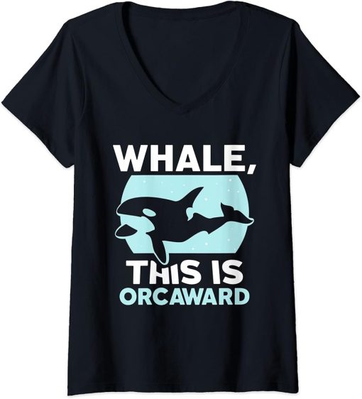 Womens Whale This Is Orcaward Humor Orcas Awkward Orca V-Neck T-Shirt